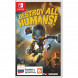 Игра Destroy All Humans! [Nintendo Switch, русские субтитры] в Хабаровске